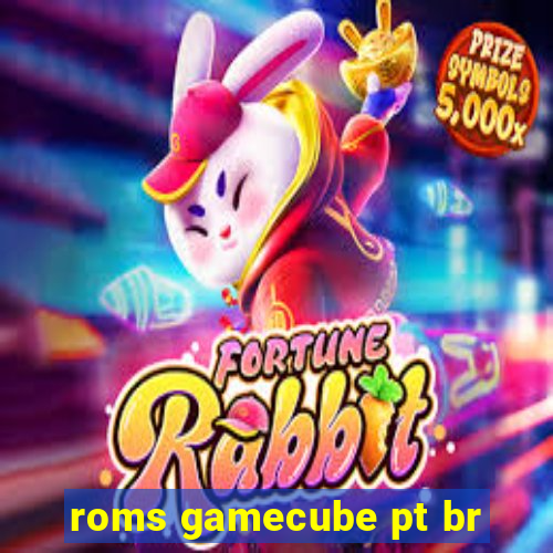 roms gamecube pt br